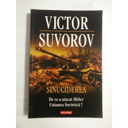 SINUCIDEREA - VICTOR SUVOROV